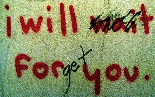 I will forget you